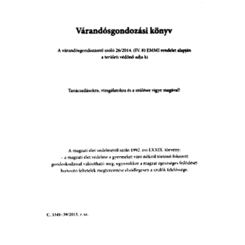 Várandós anya gondozási könyve c.3341-39.